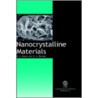 Nanocrystalline Materials by Andrej A. Rempel