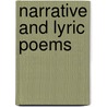 Narrative And Lyric Poems door Samuel Swayze Seward
