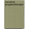 Narrative Gruppentherapie door Axel Gerland