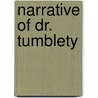 Narrative Of Dr. Tumblety door Onbekend