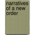 Narratives of a New Order