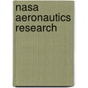 Nasa Aeronautics Research by National Academy Press