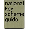 National Key Scheme Guide door John Stanford