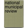 National Municipal Review door Onbekend
