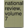 National Review, Volume 7 by Walter Bagehot