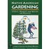 Native American Gardening