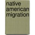 Native American Migration