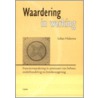 Waardering in werking