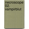 Necroscope 02. Vampirblut door Brian Lumley