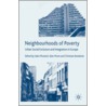 Neighbourhoods of Poverty by Unknown