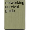 Networking Survival Guide door Diane Darling