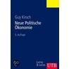 Neue Politische Ökonomie by Guy Kirsch