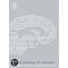 Neurobiology of Attention door Laurent Itti