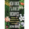 New Bach Flower Therapies door Dietmar Krc$mer