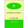 New Chronicles Of Rebecca door Kate Douglass Wiggin