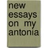 New Essays On  My Antonia