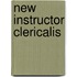 New Instructor Clericalis