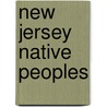 New Jersey Native Peoples door Mark Stewart