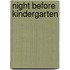 Night Before Kindergarten