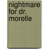 Nightmare for Dr. Morelle