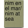 Nim en el mar/ Nim at Sea by Wendy Orr