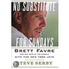 No Substitute for Sundays by Steve Serby