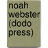 Noah Webster (Dodo Press)