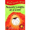 Nobody Laughts At A Lion! door Paul Bright