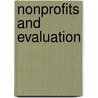 Nonprofits And Evaluation by Joanne G. Carman