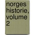 Norges Historie, Volume 2