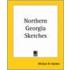 Northern Georgia Sketches