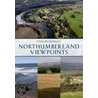 Northumberland Viewpoints by Stan Beckensall