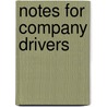 Notes For Company Drivers by Peter Child