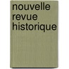 Nouvelle Revue Historique door Edouard Laboulaye