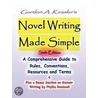 Novel Writing Made Simple door Gordon A. Kessler