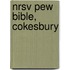 Nrsv Pew Bible, Cokesbury
