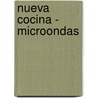Nueva Cocina - Microondas by Ediciones B
