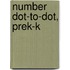 Number Dot-to-Dot, PreK-K