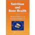Nutrition and Bone Health