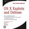 Os X Exploits And Defense door Paul Baccas