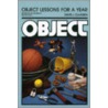 Object Lessons for a Year door David J. Claassen