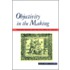 Objectivity In The Making