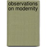 Observations On Modernity by Niklas Luhmann