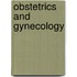 Obstetrics and Gynecology