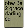 Obw 3e 2 Grace Darling Cd door Onbekend