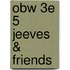 Obw 3e 5 Jeeves & Friends