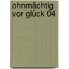 Ohnmächtig vor Glück 04 door Yuki Yoshihara