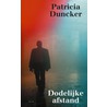 Dodelijke afstand