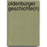 Oldenburger Geschichte(n) door Hermann Gutmann