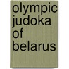 Olympic Judoka of Belarus door Not Available